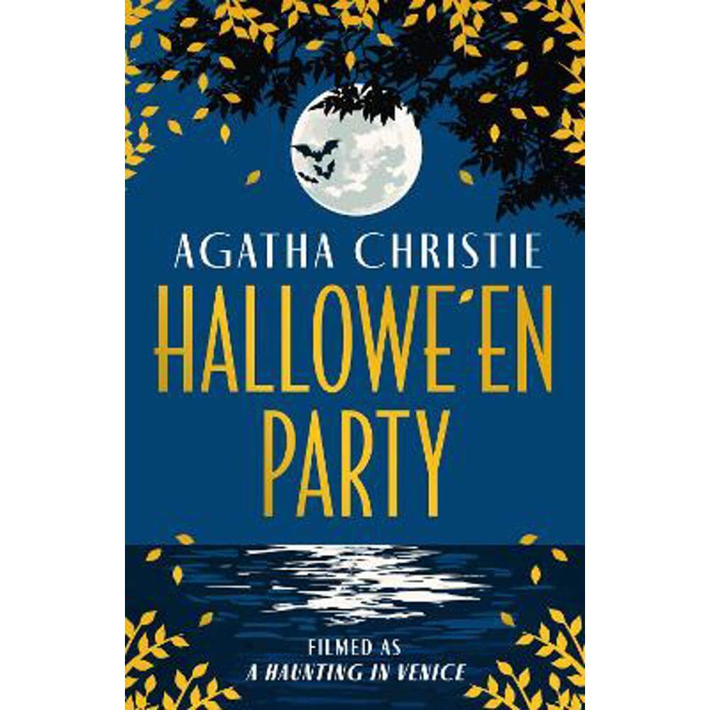 Hallowe'en Party: Filmed as A Haunting in Venice (Poirot) (Hardback) - Agatha Christie